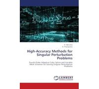 High-Accuracy Methods for Singular Perturbation Problems: Fourth-Order Adaptive Cubic Spline and Variable Mesh Schemes for Solving Singular Perturbation Problems
