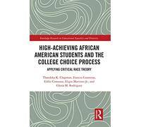 High Achieving African American Students And The College Choice Process