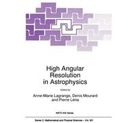 High Angular Resolution In Astrophysics