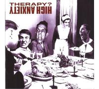 High Anxiety by Therapy (2003-05-05)