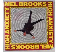 High Anxiety - Original Soundtrack / Mel Brooks' Greatest Hits Featuring The Fabulous Film Scores Of John Morris