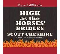 High as The Horses' Bridles [Import]