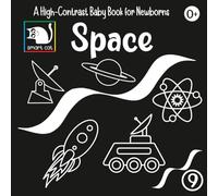 High Contrast Book: Space Simple Black-and-White Images for Infants 0-12 Months: Black and white space pictures for Newborns