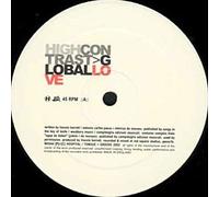 High Contrast - Global Love [Vinyl Maxi-Single]