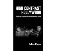 High Contrast Hollywood