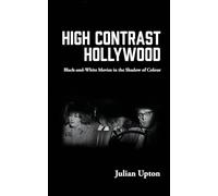 High Contrast Hollywood