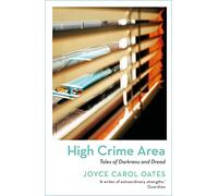 High Crime Area: Tales of Darkness and Dread