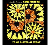 High de Prime'S Contrasts - To Be Played at Night