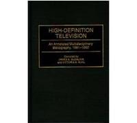 High-Definition Television, Bibliographies and Indexes in Science and Technology James E. Sudalnik (Auteur)