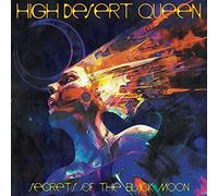 High Desert Queen - Secrets of The Black Moon