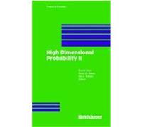 High Dimensional Probability II Gine, E., Mason, D. M., Wellner, J. A. (Auteur)