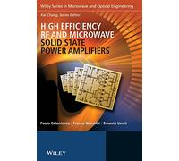 High Efficiency RF and Microwave Solid State Power Amplifiers