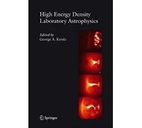 High Energy Density Laboratory Astrophysics