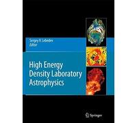 High Energy Density Laboratory Astrophysics