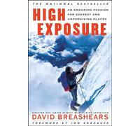 High Exposure David Breashears (Auteur)