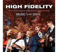 The High Fidelity - Music In My Soul [Compact Discs] Digipack Packaging