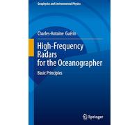 High-frequency Radars for the Oceanographer: Basic Principles