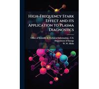 High-Frequency Stark Effect and its Application to Plasma Diagnostics