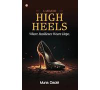 High Heels: Where Resilience Wears Hope