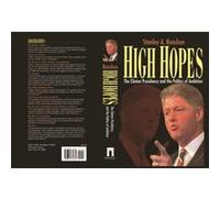 High Hopes by Stanley A Renshon Stanley A. Renshon (Auteur)
