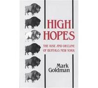 High Hopes Mark Goldman (Auteur)