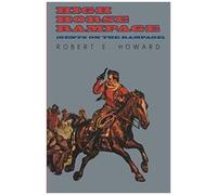 High Horse Rampage (Gents On The Rampage)