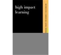 High-Impact Learning, New Perspectives in Organizational Learning, Performance, and Change Anne M. Apking, Robert O. Brinkerhoff (Auteur)