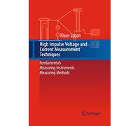 Techniques de mesure des hautes tensions et courants d'impulsion – Instruments et méthodes