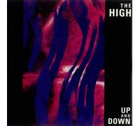 HIGH (INDIE GROUP) - UP AND DOWN 7 INCH (7" VINYL 45) UK LONDON 1990