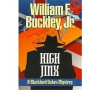 High Jinx William F. Buckley (Auteur)