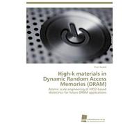 High-K Materials In Dynamic Random Access Memories (Dram)
