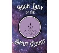 High Lady of the Smut Court