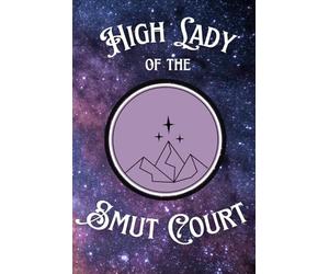 High Lady of the Smut Court