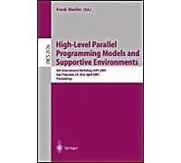 High-Level Parallel Programming Models And Supportive Environments: 6th International Workshop, Hips 2001, San Francisco, Ca, Usa, April 23, 2001 - Proceedings