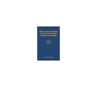 High-Level Synthesis For Real-Time Digital Signal Processing