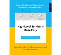 High-Level Synthesis Made Easy: Synthesizing Behavioral Descriptions directly into Hardware Circuits