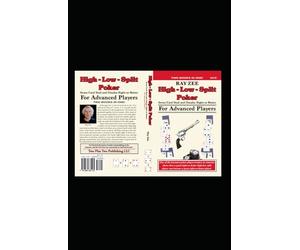 High Low Split Poker for Advanced Players: Seven Card Stud and Omaha Eight or Better