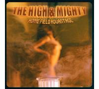 High & Mighty - Home Field Advantage