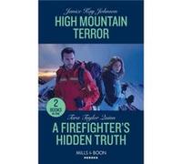 High Mountain Terror A Firefighters Hidden Truth - Janice Kay Johnson - HarperCollins Publishers Ltd - Livre en Anglais - Paperback Janice Kay JohnsonJanice Kay Johnson (Auteur)