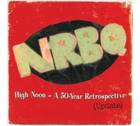 High Noon - A 50-Year Retrospective (Update) by NRBQ [VINYL] NEUF