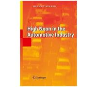 High Noon In The Automotive Industry