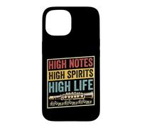 High Notes High Spirits High Life Piccolo Coque pour iPhone 15