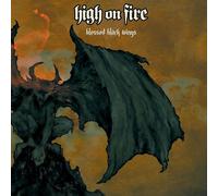 High on fire - Blessed Black Wings [Import]