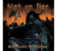High on fire - Surrounded by Thieves [Import]