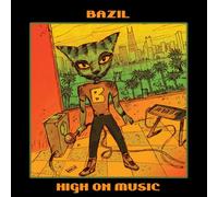 High On Music by BAZIL [VINYL] NEUF