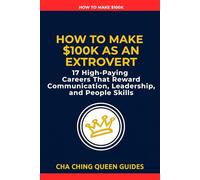 High-Paying Jobs for Extroverts That Pay $100K+: 17 Six-Figure Careers Built on Communication, Leadership, and People Skills