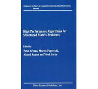 High Performance Algorithms for Structured Matrix Problems
