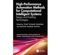 High-Performance Automation Methods for Computational Intelligent Systems