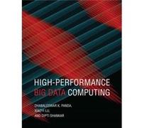 High Performance Big Data Computing by Xiaoyi Lu Xiaoyi Lu (Auteur)