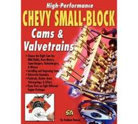 High-Performance Chevy Small-Block Cams And Valvetrains